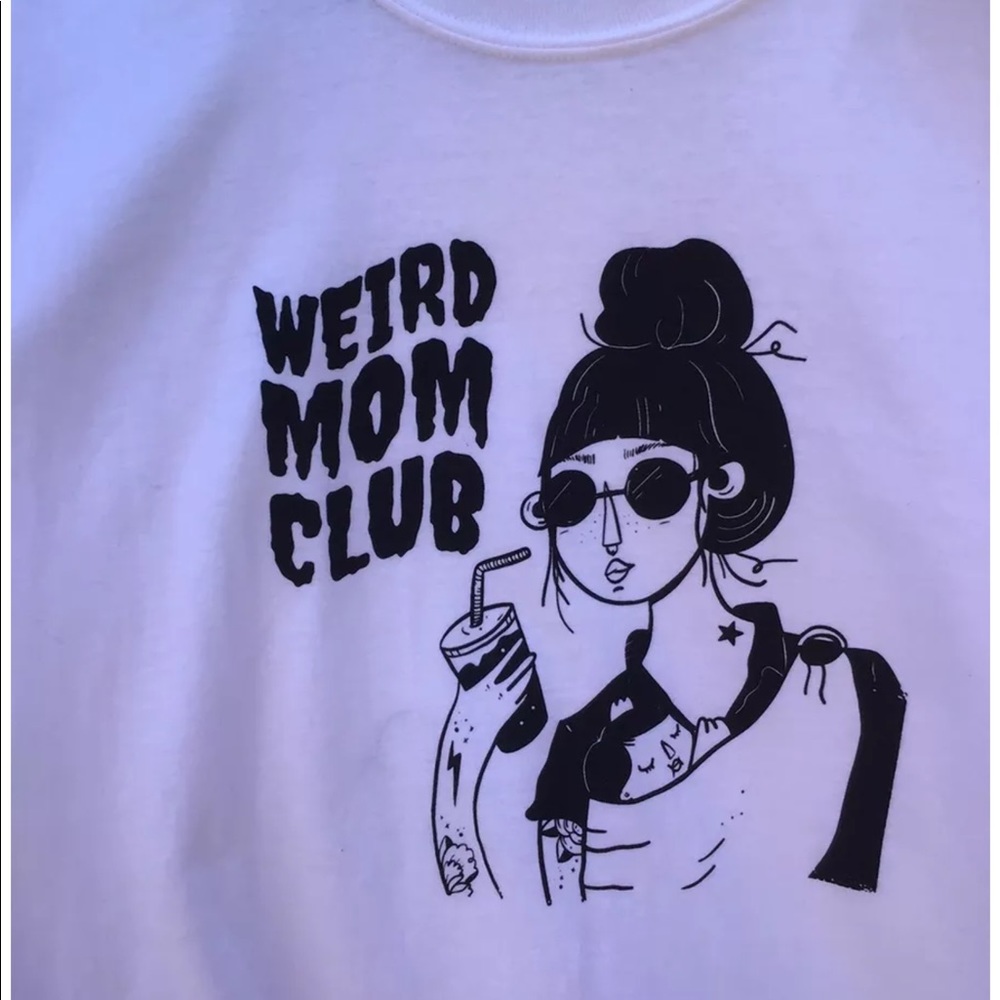 Weird Mom Club T Shirt Extra Large